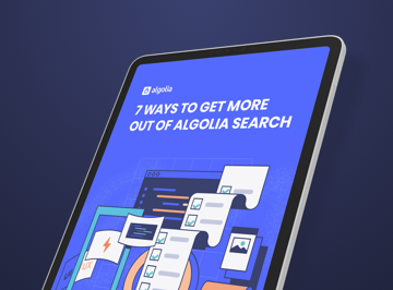 7 ways to get more out of Algolia search